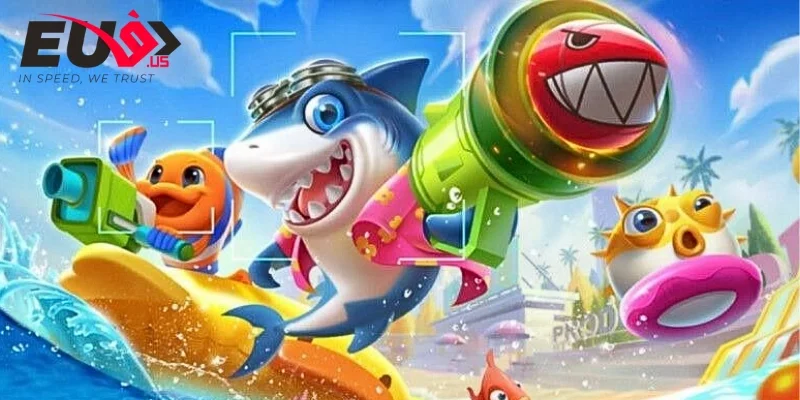 Hướng dẫn chơi bắn cá cho người mới bắt đầu tại eu9